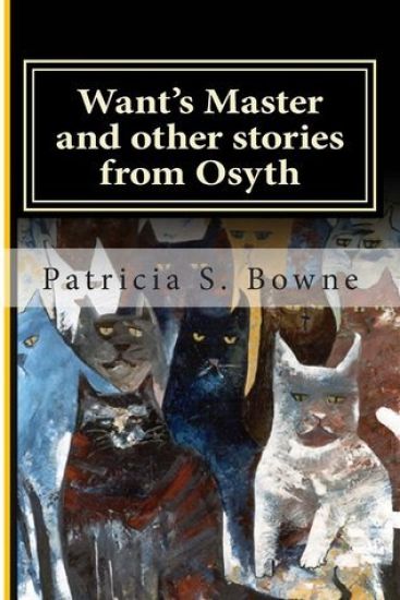 Want's Master and other stories from Osyth