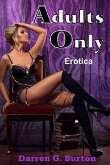 Adults Only: Erotica