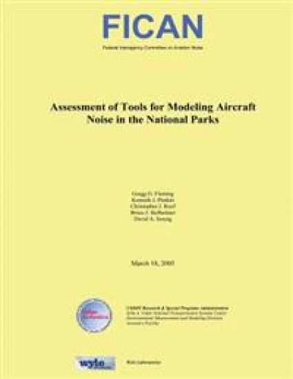 Assessment of Tools for Modeling Aircraft Noise in the National Parks