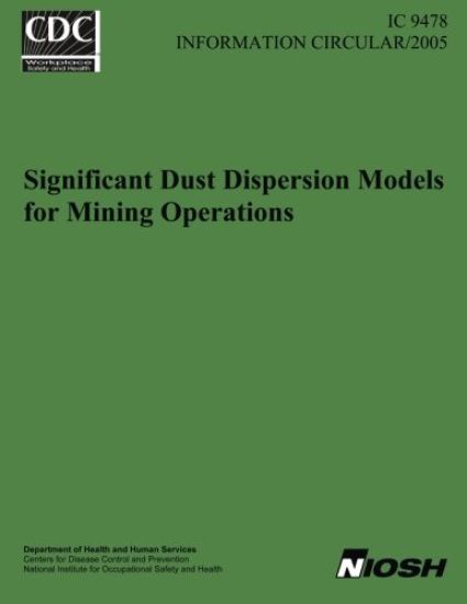 Significant Dust Dispersion Models for Mining Operations