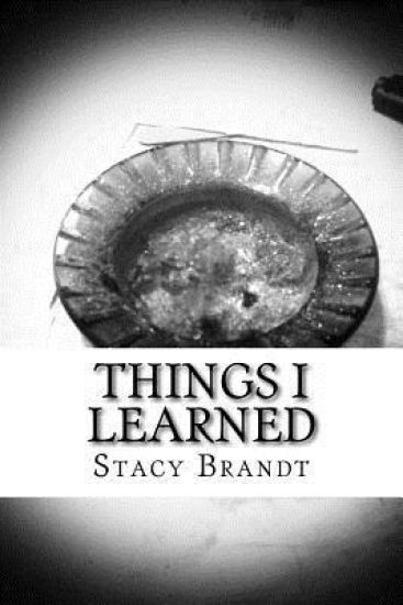 Things I Learned: Things I Learned in Rehab and More Things I Learned in Rehab