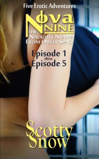 Nova Nine, Episode One thru Episode Five