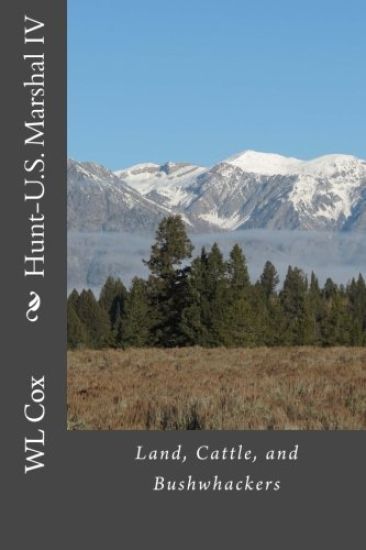 Hunt-U.S. Marshal IV: Land, Cattle, and Bushwhackers