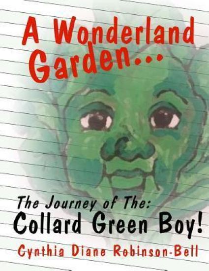 A Wonderland Garden: The Collard Green Boy