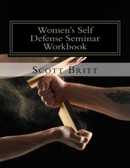 Women's Self Defense Seminar: Workbook