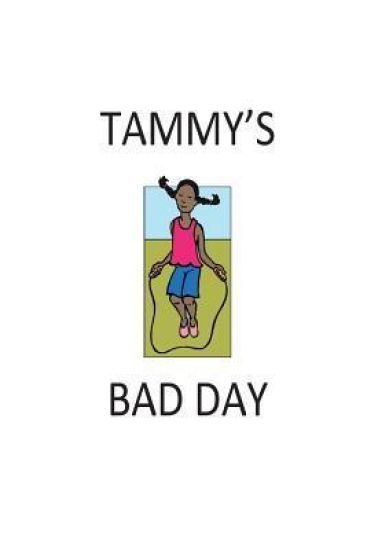 Tammy's Bad Day