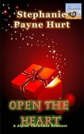Open The Heart: Alpine Christmas Romance