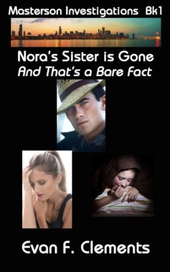 Nora's Sister is Gone, And That's a Bare Fact