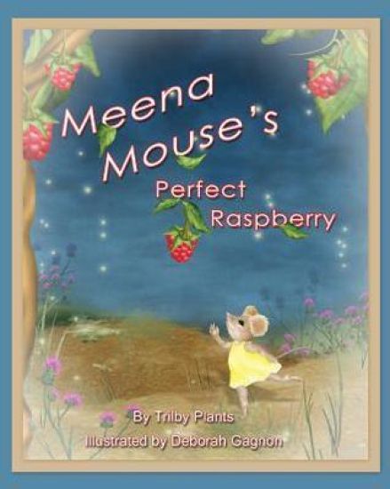 Meena Mouse's Perfect Raspberry