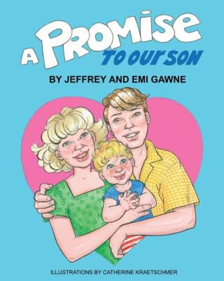 A Promise to Our Son