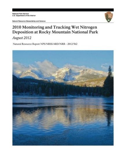 2010 Monitoring and Tracking Wet Nitrogen Deposition at Rocky Mountain National Park, August 2012