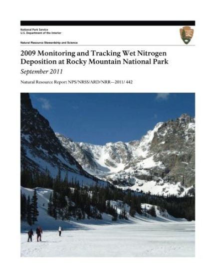 2009 Monitoring and Tracking Wet Nitrogen Deposition at Rocky Mountain National Park, September 2011