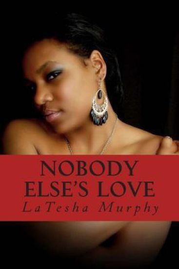 Nobody Else's Love