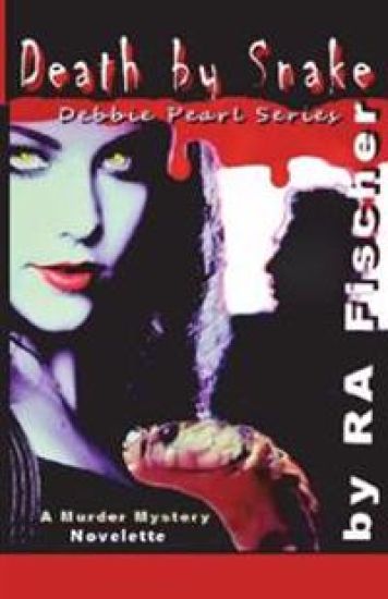 Debbie Pearl: : Death by Snake