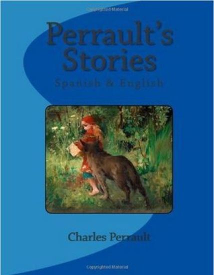 Perrault's Stories: Spanish & English