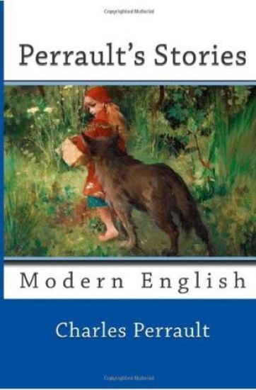Perrault's Stories: Modern English