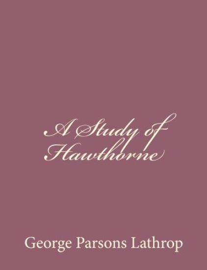 A Study of Hawthorne