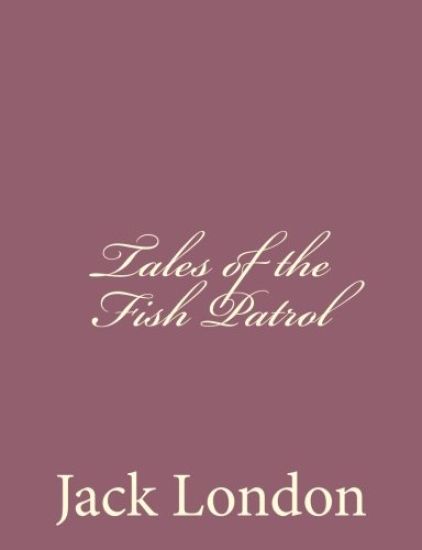 Tales of the Fish Patrol