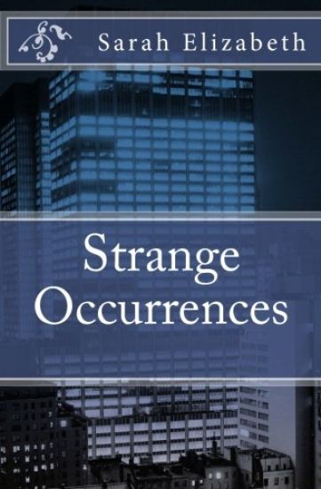 Strange Occurrences
