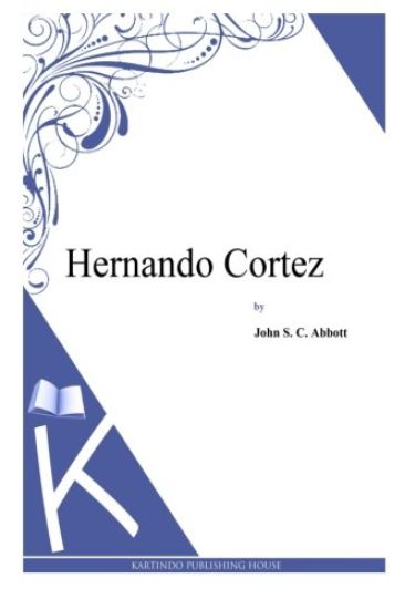 Hernando Cortez