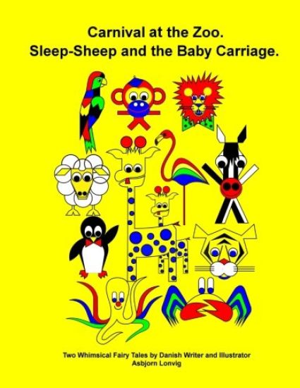 The "Carnival in the Zoo" fairy tale and the "Sleep-Sheep" fairy tale: Whimsical Stories