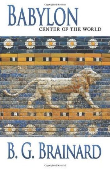 Babylon: Center of the World