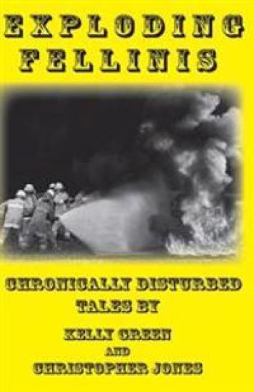 Exploding Fellinis: Chronically Disturbed Tales