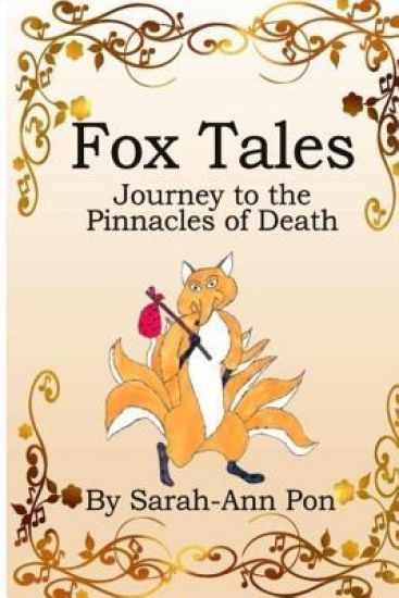 Fox Tales: Journey to the Pinnacles of Death