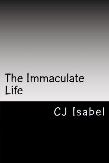 The Immaculate Life