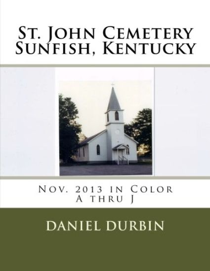 St. John Cemetery Sunfish, KY - Color A-J: November 2013 in Color A thru J