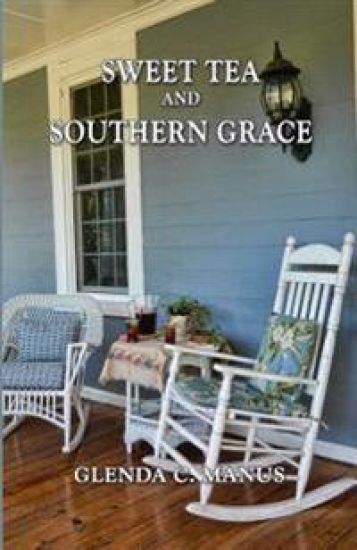Sweet Tea and Southern Grace