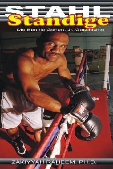 Stahl Standige: Die Bennie Gehort, Jr. Geschichte