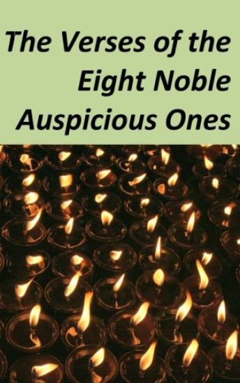 The Verses of the Eight Noble Auspicious Ones
