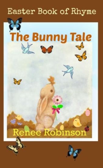 The Bunny Tale: An Easter Rhyming Story