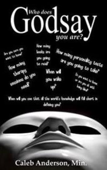 Godsay: Who does God say you are?