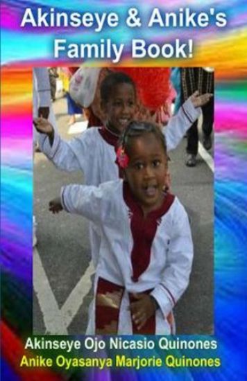 Akinseye and Anike's Family Book!