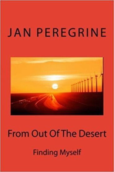 From Out Of The Desert: Finding Myself