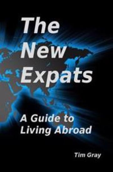 The New Expats: A Guide to Living Abroad