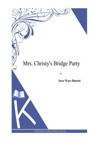 Mrs. Christy's Bridge Party