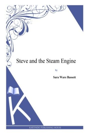 Steve and the Steam Engine