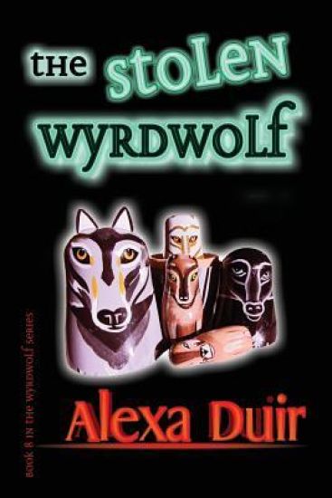 The Stolen Wyrdwolf