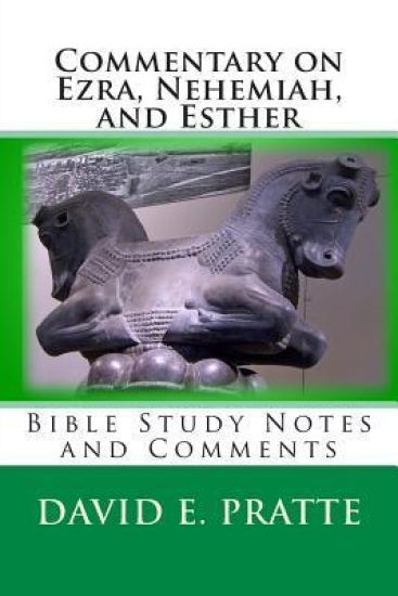 Commentary on Ezra, Nehemiah, and Esther