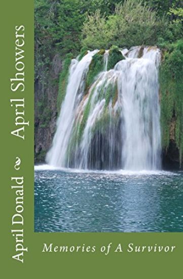 April Showers: Memories of A Survivor