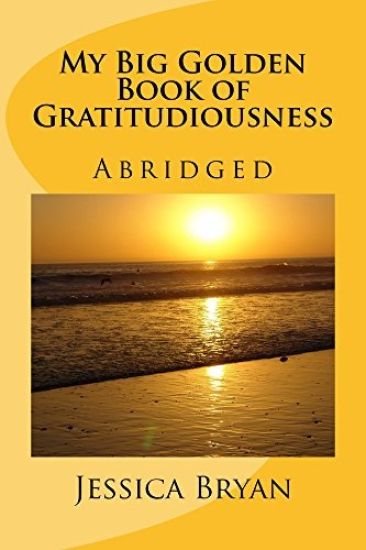My Big Golden Book of Gratitudiousness