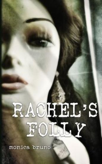 Rachel's Folly