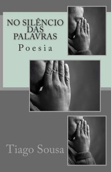 No Silêncio das Palavras