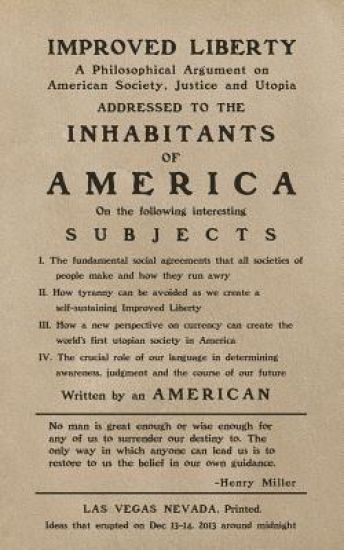 Improved Liberty: A Philosophical Argument on American Society, Justice and Utopia