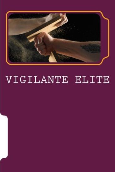 Vigilante Elite