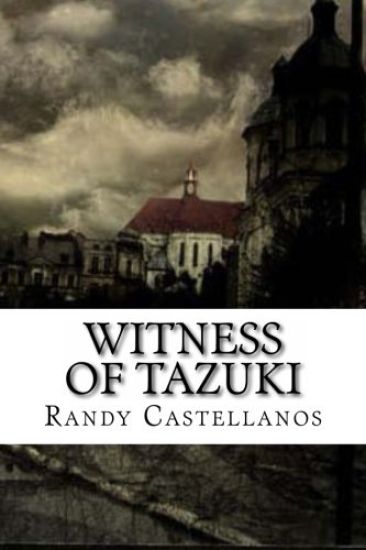 Witness Of Tazuki