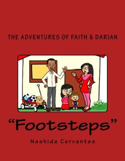 The Adventures of Faith & Darian: "Footsteps"